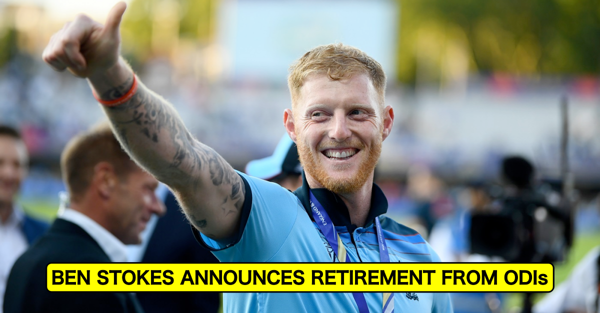 சரியா விளையாட முடியல… திடீரென ஓய்வை அறிவித்த பென் ஸ்டோக்ஸ்; ரசிகர்கள் ஷாக் !!