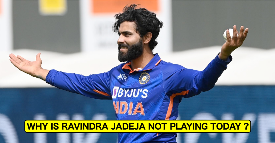 ரவீந்திர ஜடேஜாவிற்கு இடம் கொடுக்காதது ஏன்..? விளக்கம் கொடுத்த இந்திய அணி !!