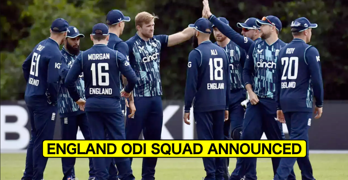 தரமான டீம்… இந்திய அணியுடனான ஒருநாள் தொடருக்கான இங்கிலாந்து அணி அறிவிப்பு !!